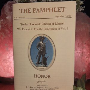 THE PAMPHLET ~ V1I12 ~ ‘Honor’ ~ Print Edition