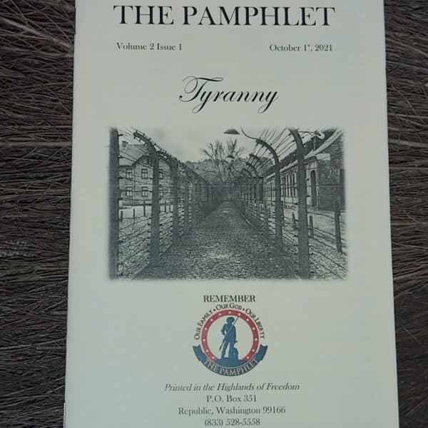 THE PAMPHLET ~ V2I1 ~ ‘Tyranny’ ~ Print Edition