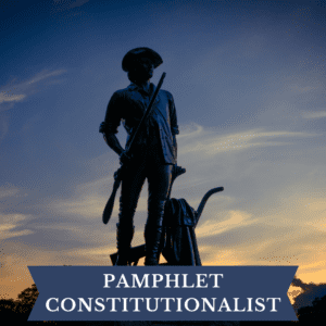 Pamphlet Constitutionalist